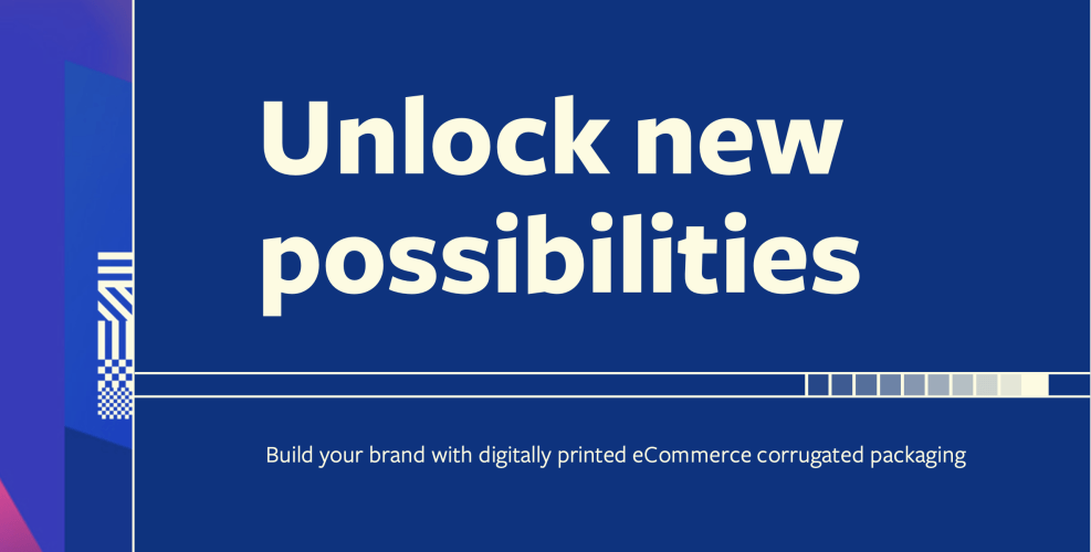 Unlock New Possibilities. Build your branch with digitally printed eCommerce corrugated packaging.